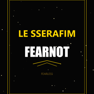 LE SSERAFIM FEARNOT Gold K-Pop T-Shirt